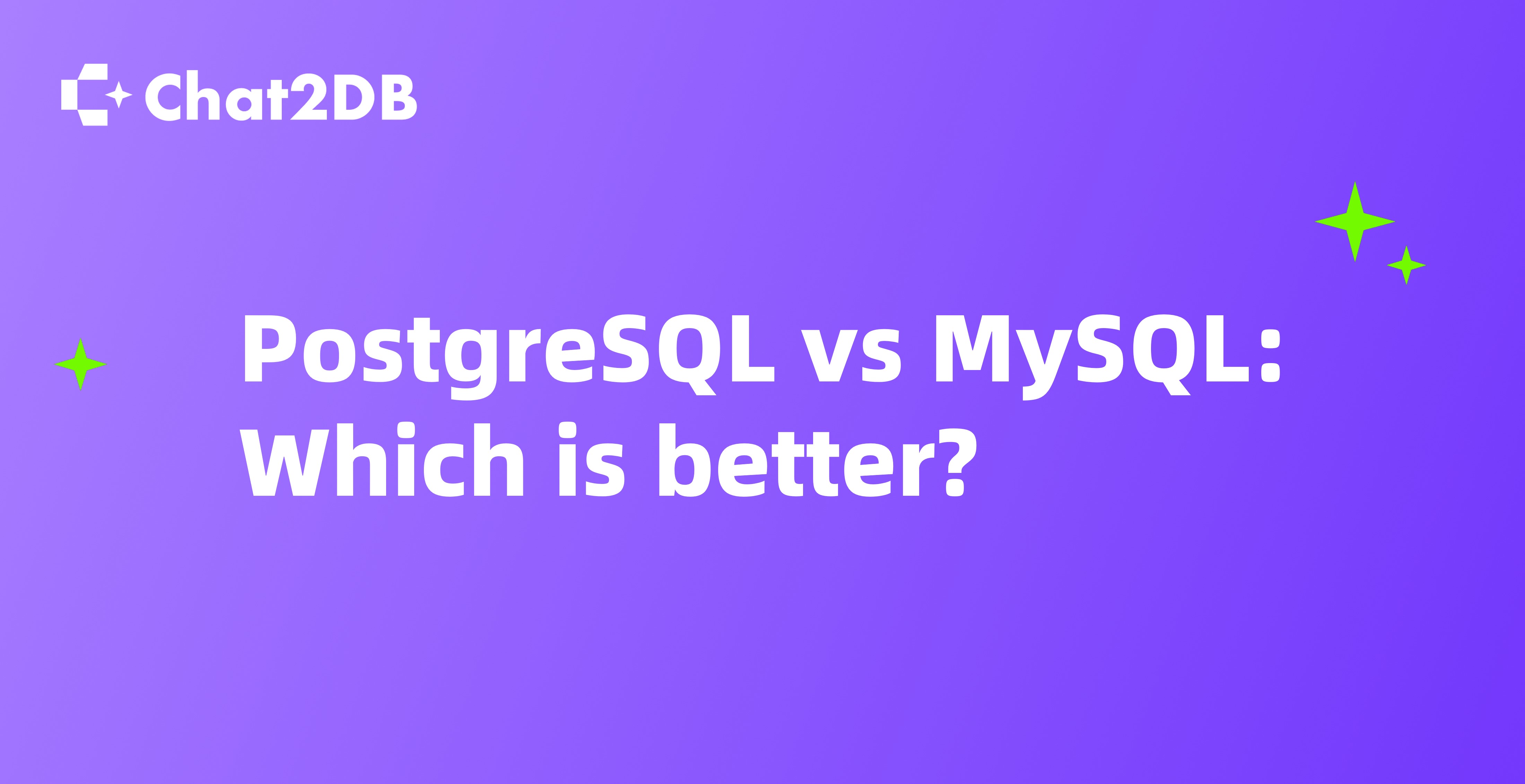 PostgreSQL vs MySQL: Which is better?